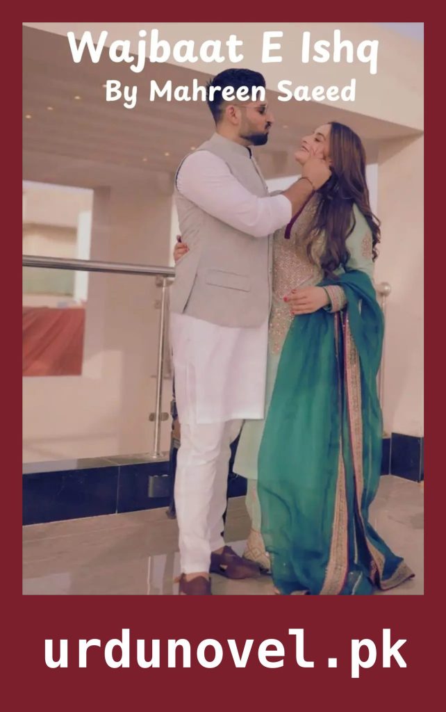 Wajbaat E Ishq Novel By Mahreen Saeed 1 Wajbaat E Ishq Novel By Mahreen Saeed