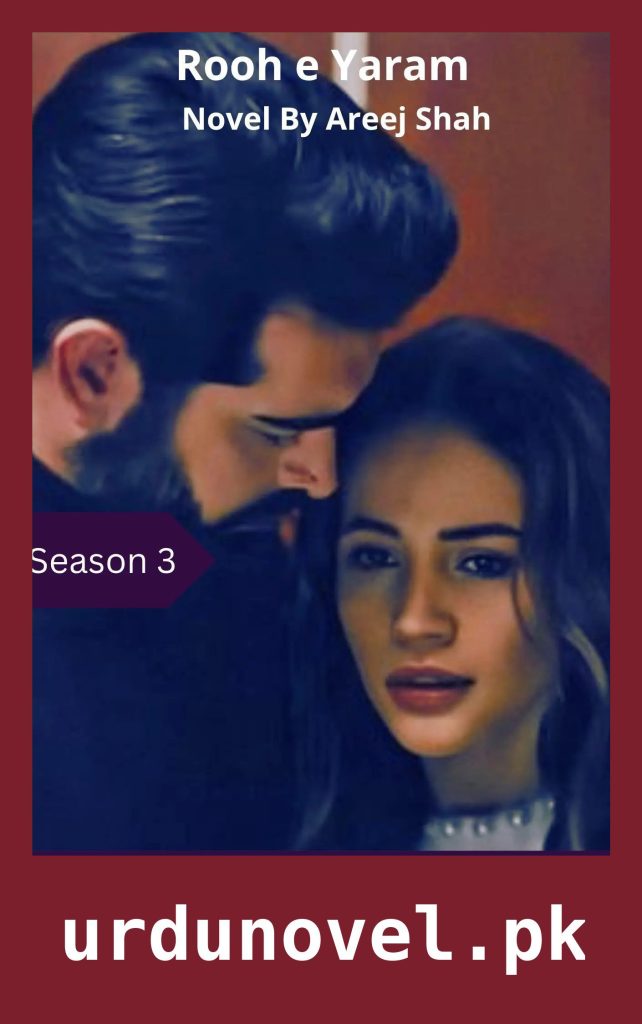 Heartless Rooh e Yaram Novel Season 3 By Areej Shah 1 Heartless Rooh e Yaram Novel Season 3 By Areej Shah