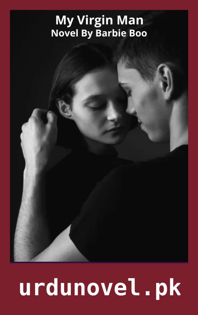 My Virgin Man Novel By Barbie Boo 1 My Virgin Man Novel By Barbie Boo