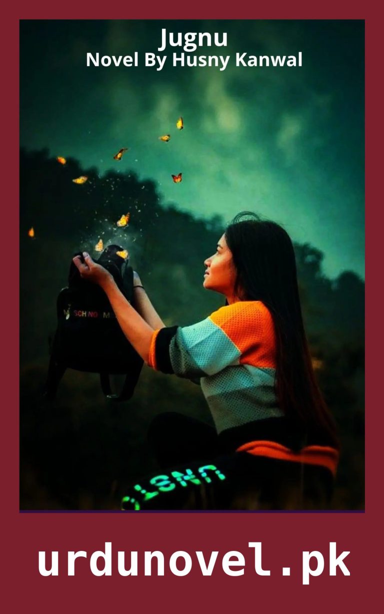 Jugnu Novel By Husny Kanwal