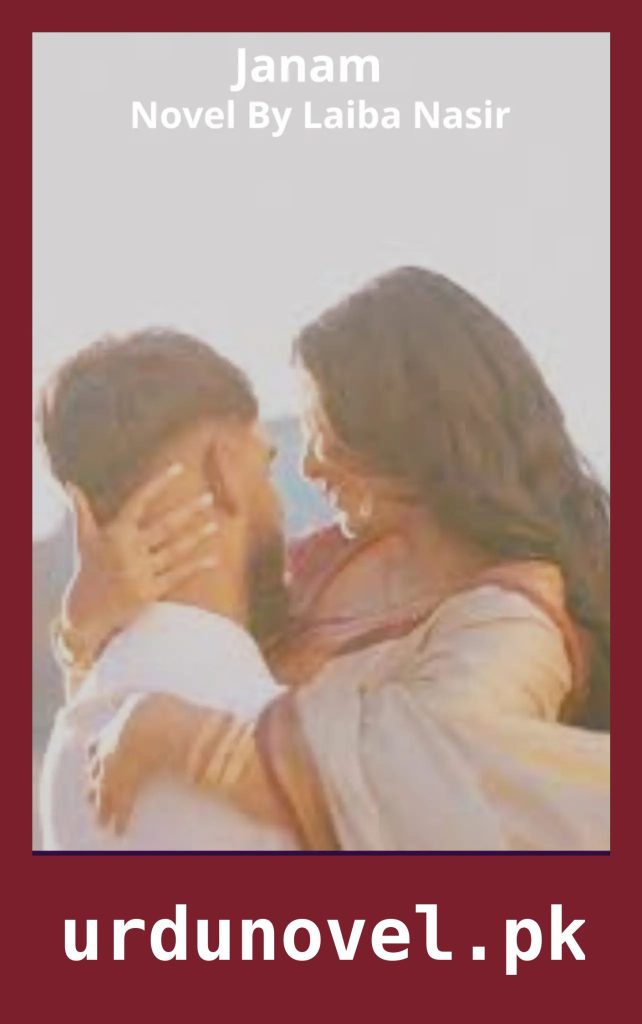 Janam Novel By Laiba Nasir 1 Janam Novel By Laiba Nasir