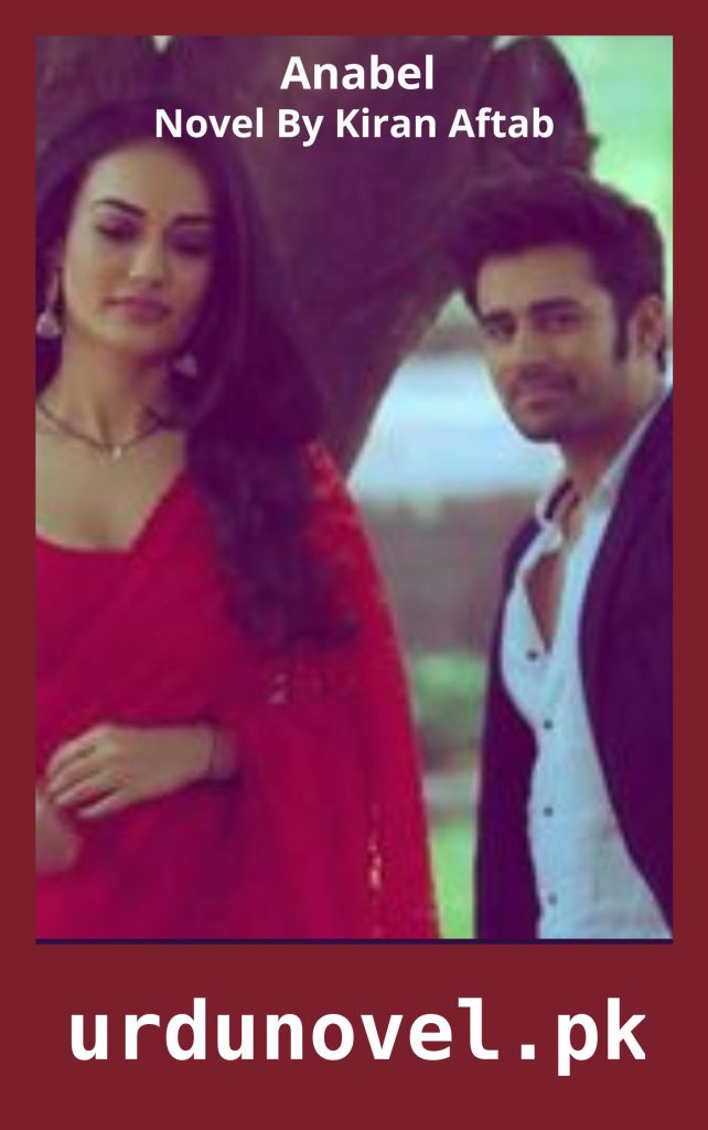 Anabel Novel By Kiran Aftab 1 Anabel Novel By Kiran Aftab