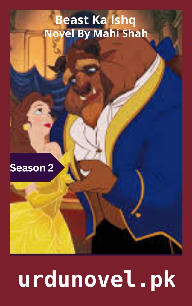 Beast Ka Ishq Novel Season 2 By Mahi Shah 1 Beast Ka Ishq Novel Season 2 By Mahi Shah