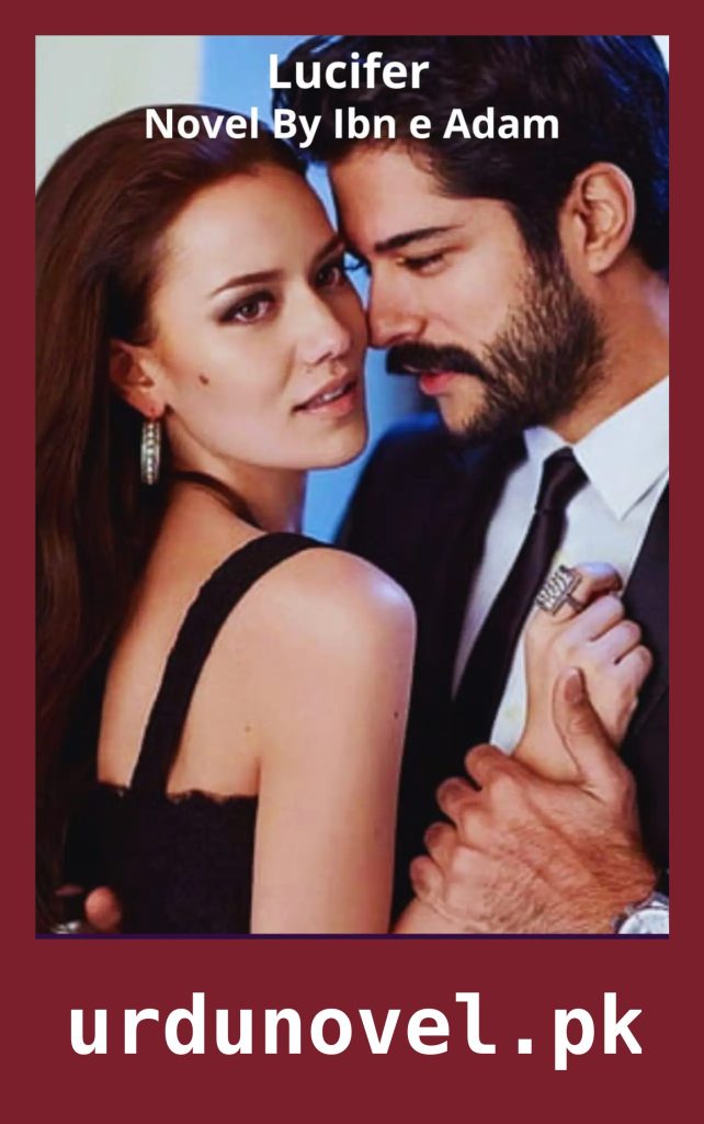 Lucifer Novel By Ibn e Adam 1 Lucifer Novel By Ibn e Adam