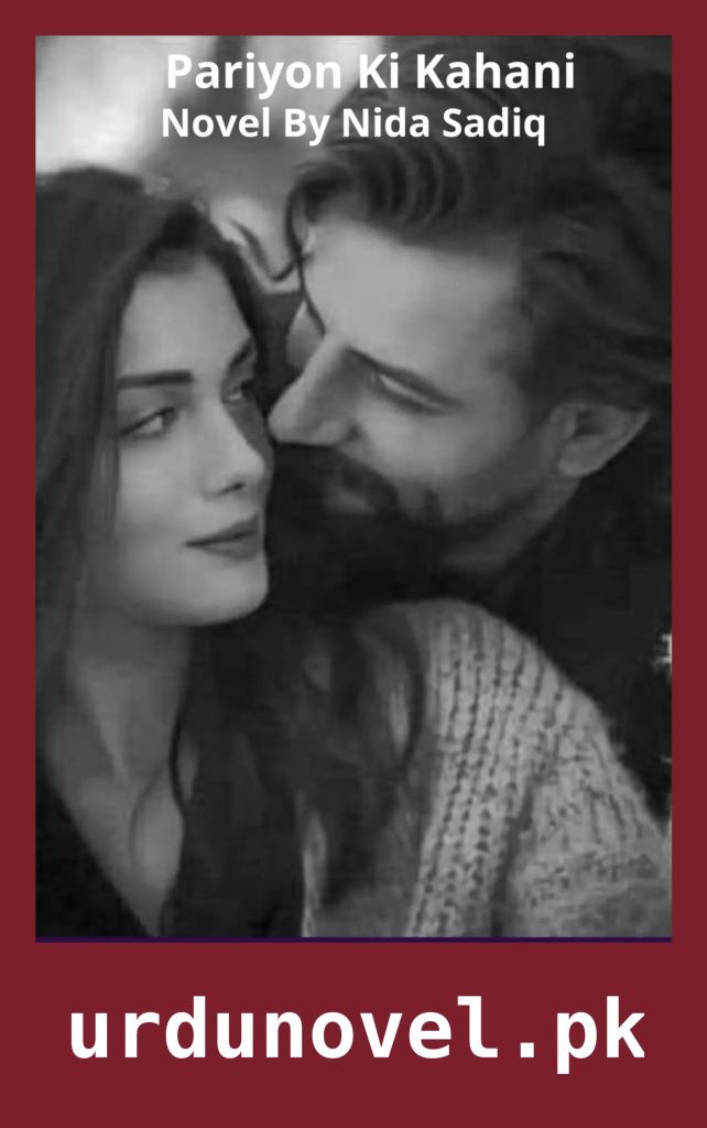 Pariyon Ki Kahani Novel By Nida Sadiq 1 Pariyon Ki Kahani Novel By Nida Sadiq