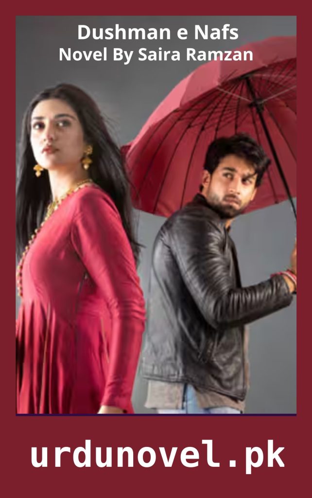 Dushman e Nafs Novel Season 1 By Saira Ramzan 1 Dushman e Nafs Novel Season 1 By Saira Ramzan