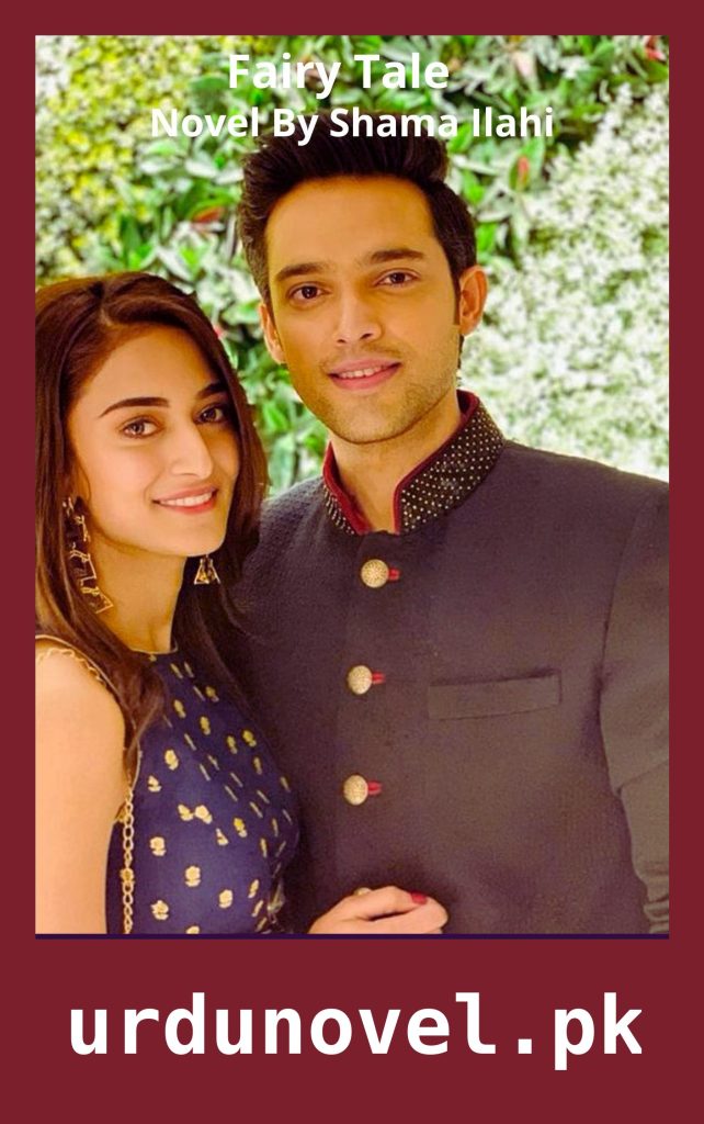 Fairy Tale Novel By Shama Ilahi 1 Fairy Tale Novel By Shama Ilahi