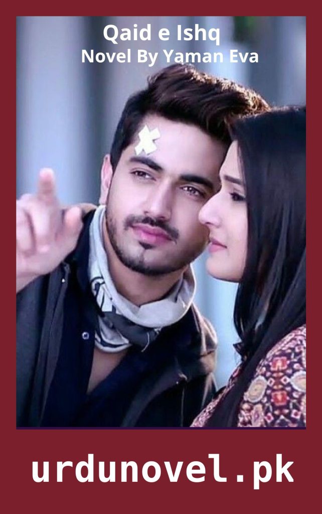 Qaid e Ishq Novel By Yaman Eva 1 Qaid e Ishq Novel By Yaman Eva