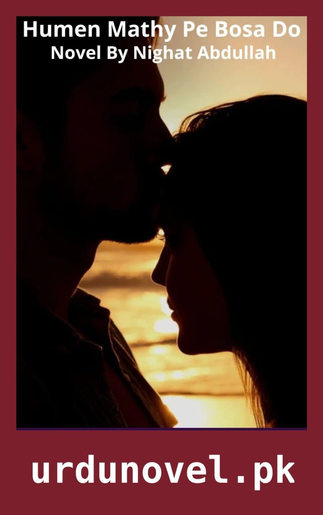 Humen Mathy Pe Bosa Do Novel By Nighat Abdullah 1 Humen Mathy Pe Bosa Do Novel By Nighat Abdullah