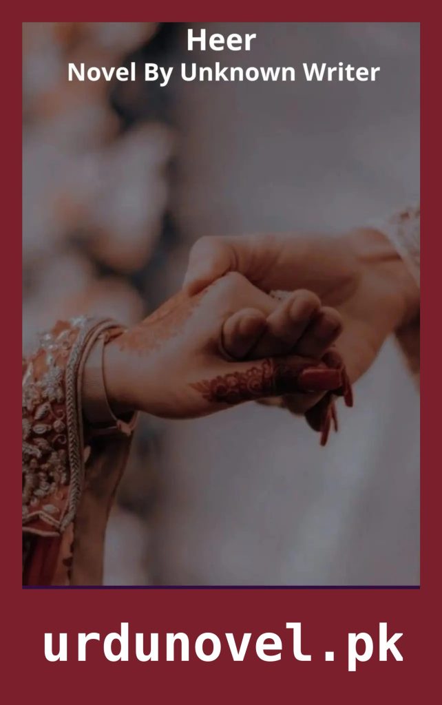 Heer Novel By Unknown Writer 1 Heer Novel By Unknown Writer