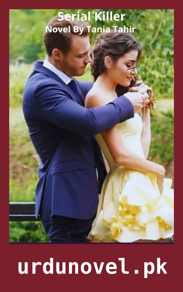 Serial Killer Novel By Tania Tahir 1 Serial Killer Novel By Tania Tahir