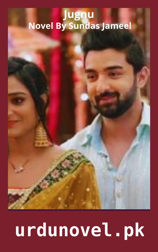 Jugnu Novel By Sundas Jameel 1 Jugnu Novel By Sundas Jameel