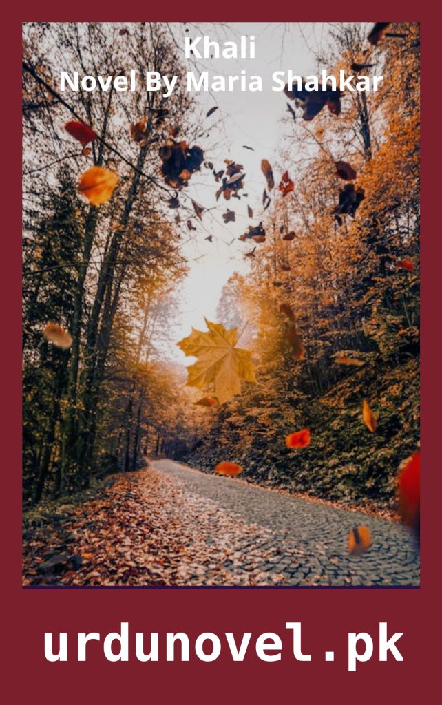 Khali Novel By Maria Shahkar 1 Khali Novel By Maria Shahkar